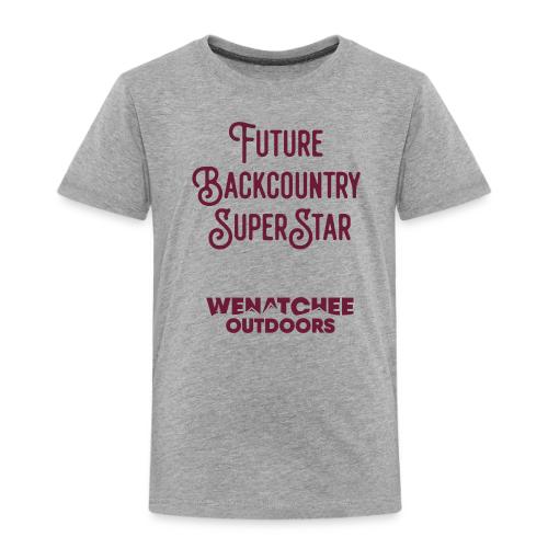 Future Backcountry SuperStar - Toddler Premium T-Shirt