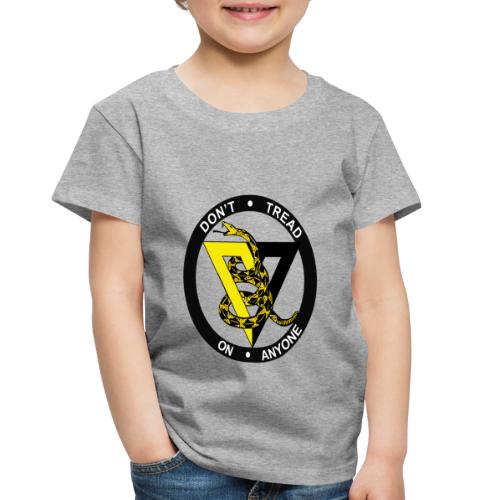 DONT TREAD ON ANYONE AGORISM - Toddler Premium T-Shirt