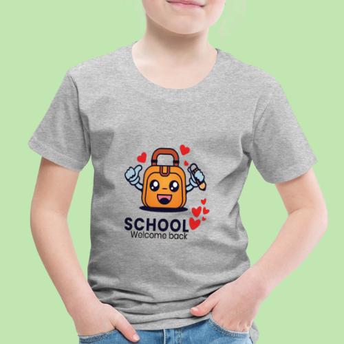 first day of school outfit- school Welcome back - Toddler Premium T-Shirt