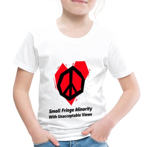 We Are a Small Fringe Canadian - Toddler Premium T-Shirt
