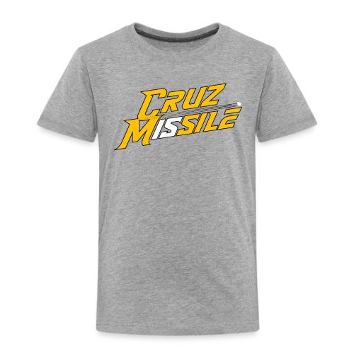 Cruz Missile (Light) - Toddler Premium T-Shirt