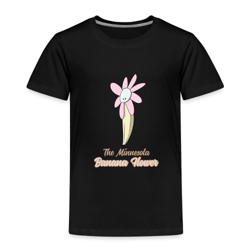 The Minnesota Banana Flower - Toddler Premium T-Shirt