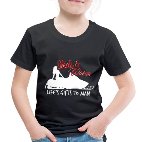 Sleds & Women - Toddler Premium T-Shirt