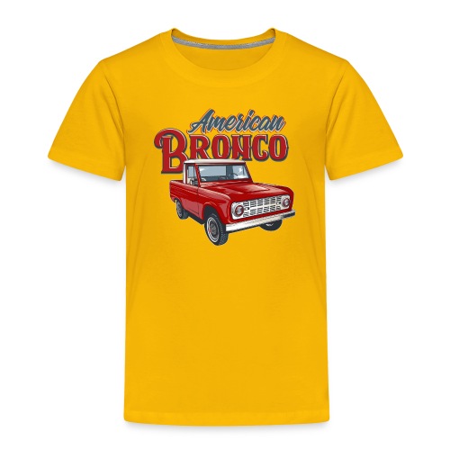American Bronco Half Cab T-Shirt - Toddler Premium T-Shirt
