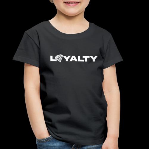 Loyalty - Toddler Premium T-Shirt