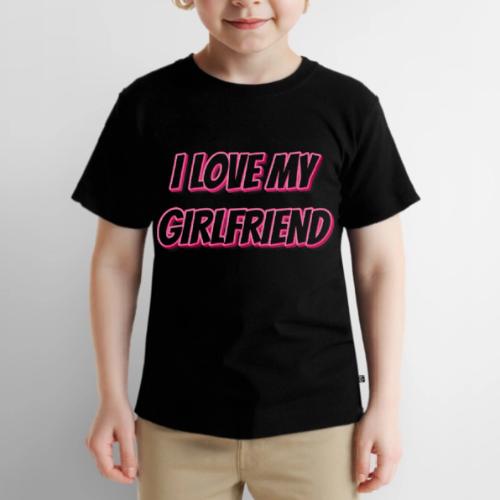I Love My Girlfriend T-Shirt - Customizable - Toddler Premium T-Shirt