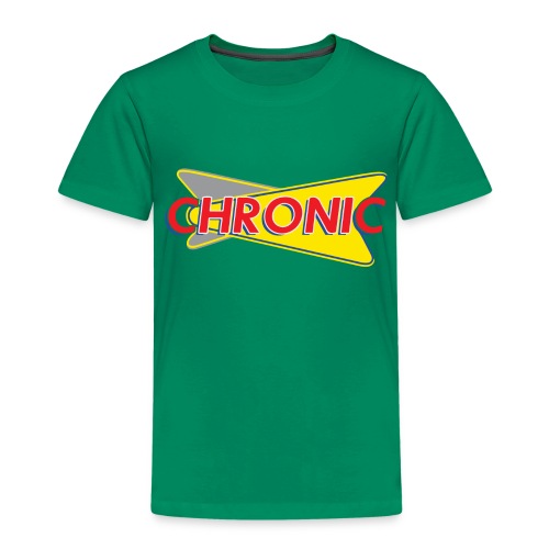 Chronic - Toddler Premium T-Shirt