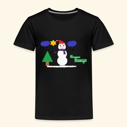 Seasons Greetings - Toddler Premium T-Shirt