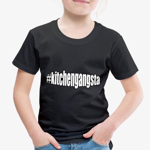 Kitchengangsta - Toddler Premium T-Shirt