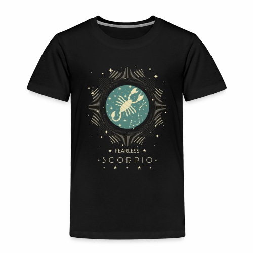 Star sign Fearless Scorpio October November - Toddler Premium T-Shirt