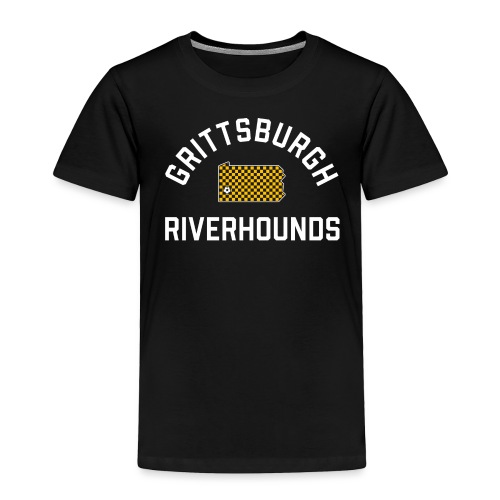 Grittsburgh Riverhounds - Toddler Premium T-Shirt