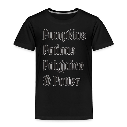 Pumpkins Potions Polyjuice & Potter - Toddler Premium T-Shirt