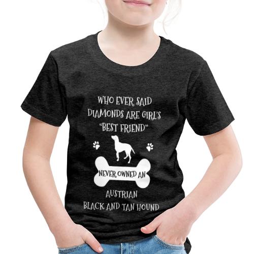 Best Friend Is Austrian Black And Tan Hound Cool - Toddler Premium T-Shirt