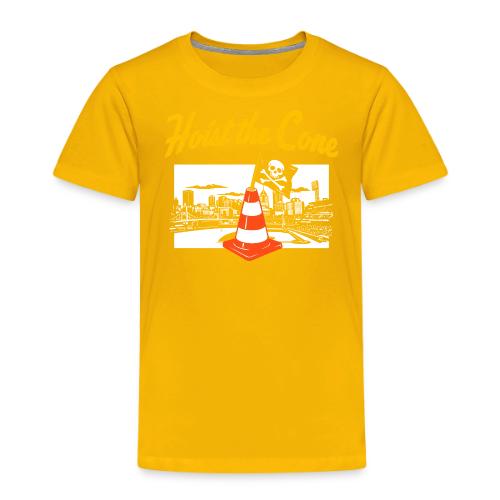 Hoist The Cone - Toddler Premium T-Shirt