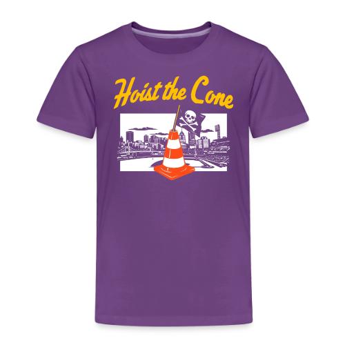 Hoist The Cone - Toddler Premium T-Shirt