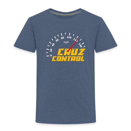 Cruz Control - Toddler Premium T-Shirt