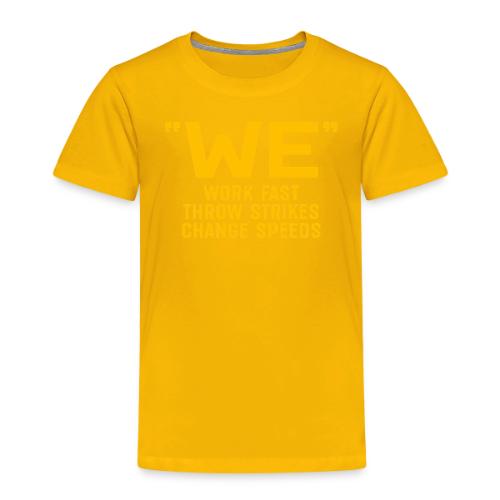 WE 1988 - Toddler Premium T-Shirt
