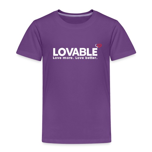 Lovable - Toddler Premium T-Shirt