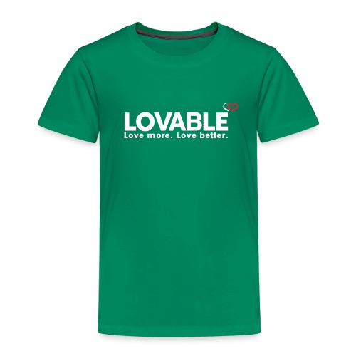 Lovable - Toddler Premium T-Shirt