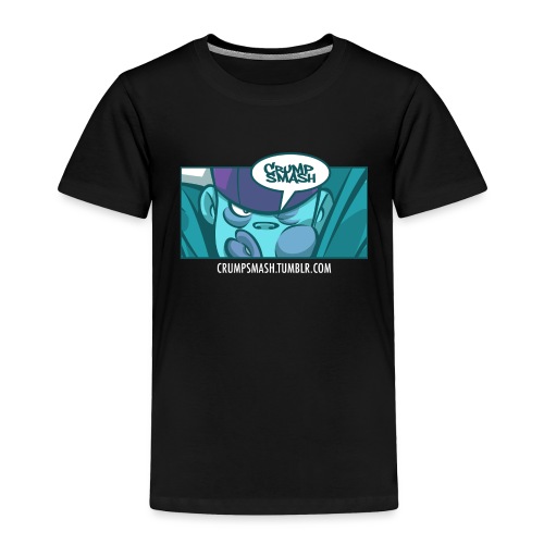 CrumpSmash! - Toddler Premium T-Shirt