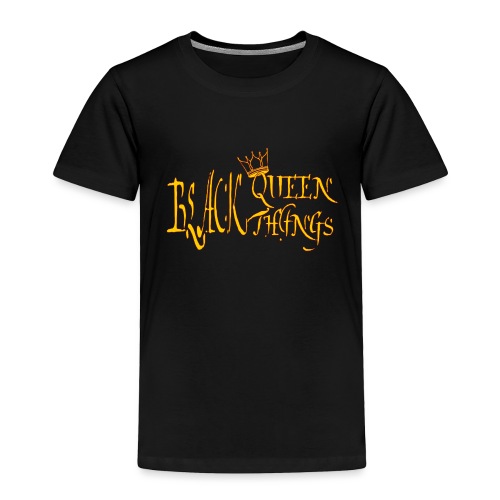 Black Queen - Toddler Premium T-Shirt