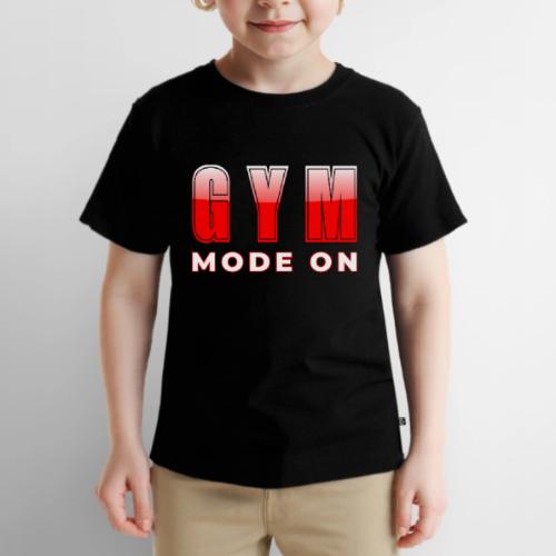 Gym Mode On Fitness Typography Design - Toddler Premium T-Shirt