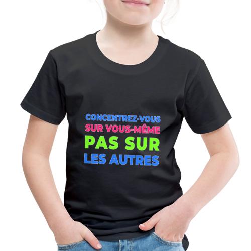 Refocus - Toddler Premium T-Shirt