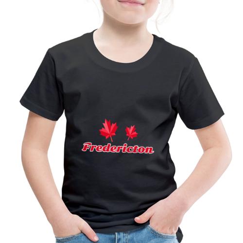 Fredericton with two red maple leaves - Toddler Premium T-Shirt