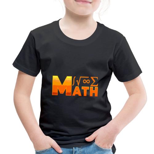 Math: The Language of Logic - Toddler Premium T-Shirt