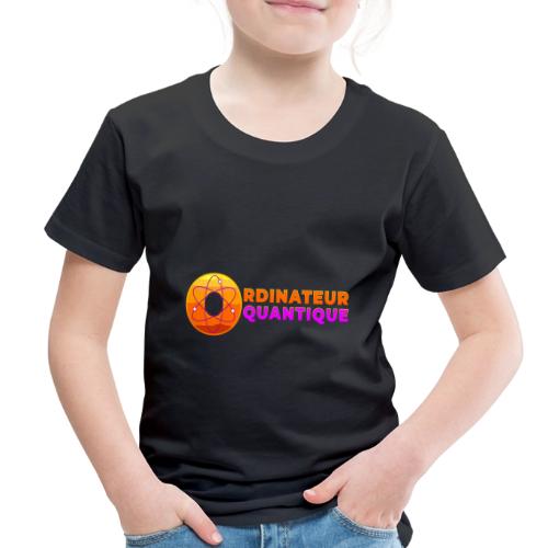 Quantum Computer: Quantum Logic Liberated - Toddler Premium T-Shirt