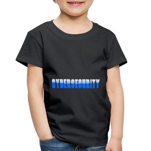 Cybersecurity Word Art Design - Toddler Premium T-Shirt
