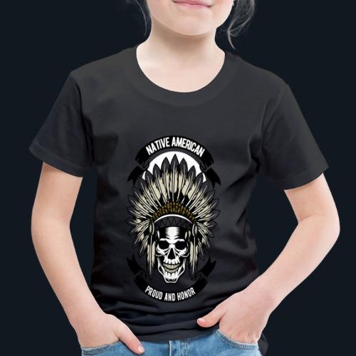 Native American Proud and Honor - Toddler Premium T-Shirt