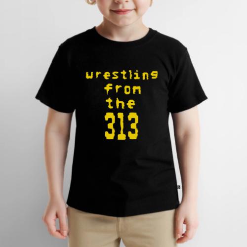 Wrestling from the 313 (yellow) - Toddler Premium T-Shirt