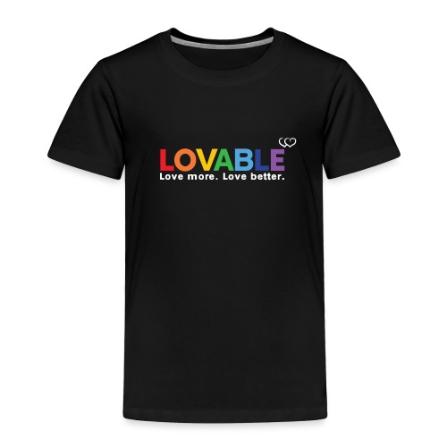 LOVABLE - Toddler Premium T-Shirt