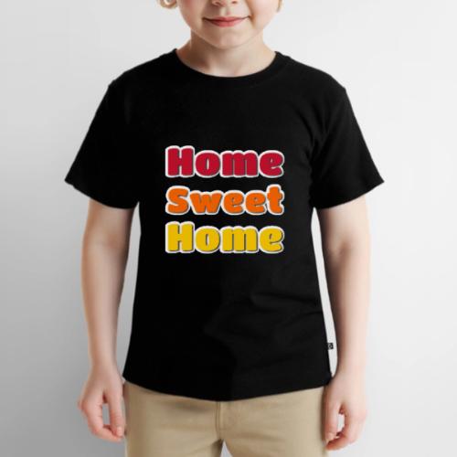 Home Sweet Home Colorful Typography - Toddler Premium T-Shirt