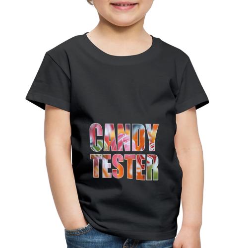 Candy Tester Delight - Toddler Premium T-Shirt