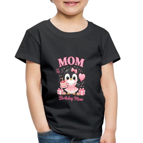 Cute Penguin Birthday Mom Kawaii Cake Balloon Gift - Toddler Premium T-Shirt
