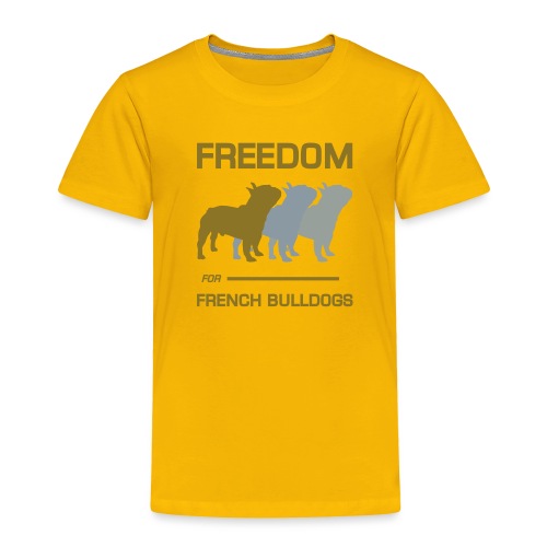 French Bulldogs - Toddler Premium T-Shirt