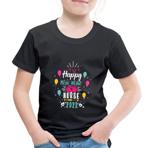 Funny New Year Nurse T-shirt - Toddler Premium T-Shirt