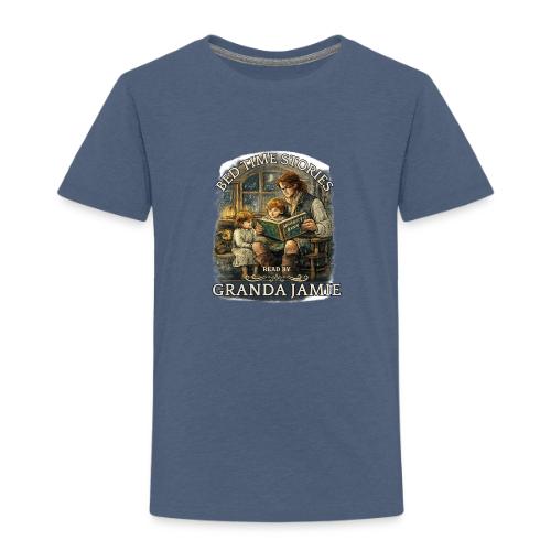Bed Time Stories - Toddler Premium T-Shirt