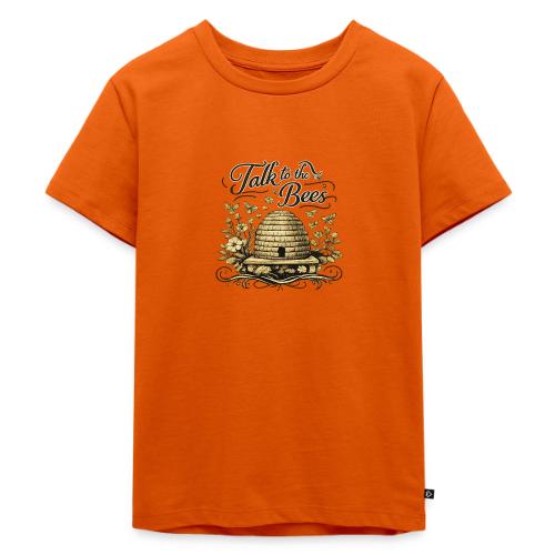 Talk To The Bees - Toddler Premium T-Shirt
