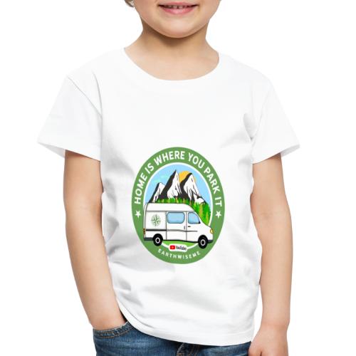 Van Home Travel / Home is where you park it / Van - Toddler Premium T-Shirt