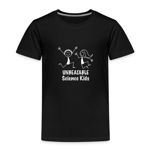Unbeatable Science Kids - Toddler Premium T-Shirt