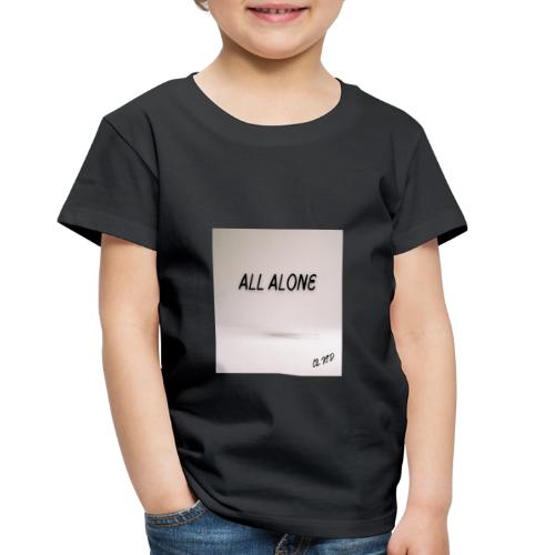 All Alone Album Art - Toddler Premium T-Shirt
