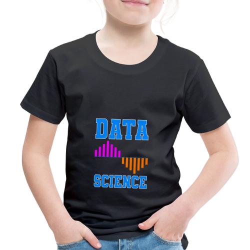 Data Science - Toddler Premium T-Shirt
