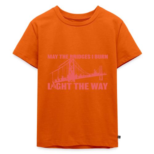 Bridges I Burn - Toddler Premium T-Shirt