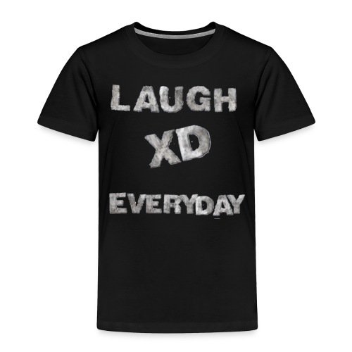 Laugh Everyday - Toddler Premium T-Shirt