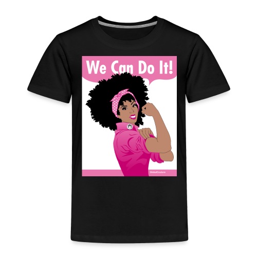 We can do it breast cancer awareness - Toddler Premium T-Shirt