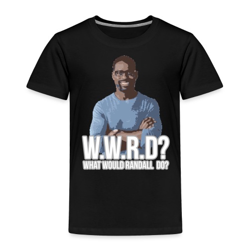 What Would Randall Do? - Toddler Premium T-Shirt