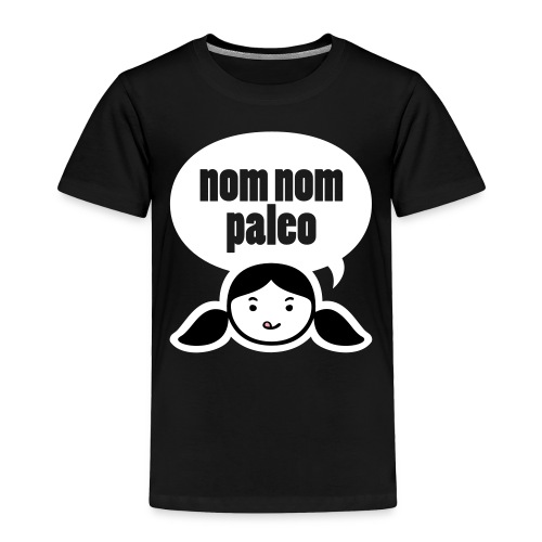 Nom Nom Paleo - Toddler Premium T-Shirt